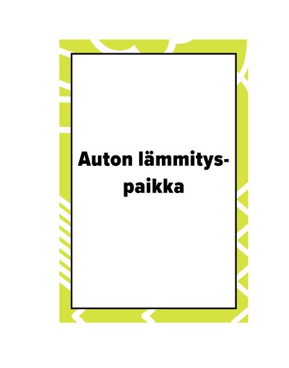 Auton lämmityspaikka Törnäväntie 24