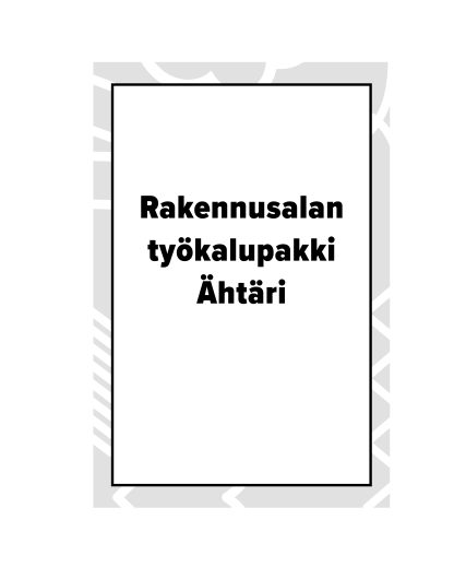 Rakennusalan työkalupakki Ähtäri