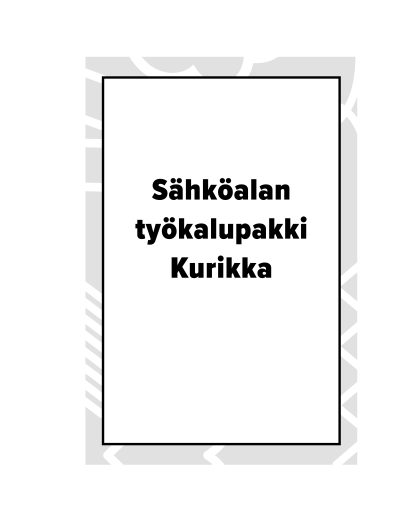 Sähköalan työkalupakki Kurikka